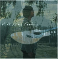 A Passing Feeling